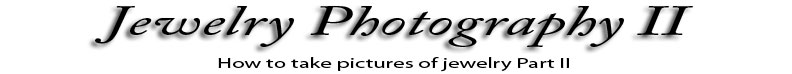 jewelry photography part II